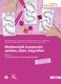Cover: Mathematik kooperativ spielen, &uuml;ben, begreifen - Kallmeyer