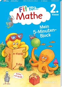 Abbildung von: Fit für Mathe 2. Klasse. Mein 5-Minuten-Block - Tessloff Verlag Ragnar Tessloff GmbH & Co. KG