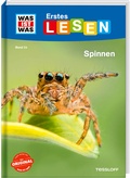 Cover: WAS IST WAS Erstes Lesen Band 24. Spinnen - Tessloff Verlag Ragnar Tessloff GmbH & Co. KG