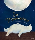 Cover: Der Mondw&auml;chter - Atrium Kinderbuch