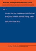 Cover: Polizei und Krise - Verlag f&uuml;r Polizeiwissenschaft