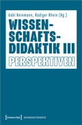 Cover: Wissenschaftsdidaktik III - transcript