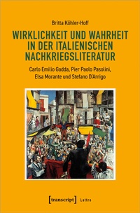 Abbildung von: Wirklichkeit und Wahrheit in der italienischen Nachkriegsliteratur - transcript