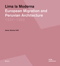 Cover: Lima la Moderna - DOM publishers