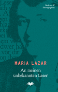 Cover: An meinen unbekannten Leser - Das vergessene Buch