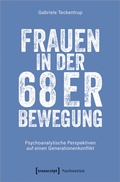 Bild: Frauen in der 68er Bewegung - transcript