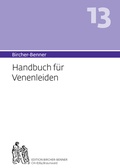 Cover: Bircher-Benner Handbuch 13 f&uuml;r Venenleiden - Bircher-Benner