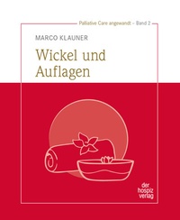 Abbildung von: Wickel und Auflagen - hospizverlag