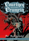 Cover: Courtney Crumrin - Band 2: Der Mystikerzirkel - dani books