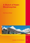 Cover: A Sketch of Nubri Morphosyntax - LINCOM GmbH
