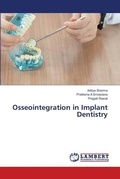 Cover: Osseointegration in Implant Dentistry - LAP Lambert Academic Publishing
