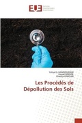 Cover: Les Procedes de Depollution des Sols - International Book Market Service Ltd