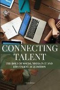 Abbildung von: The Role of Social Media in IT and ITES Talent Acquisition - Tanvi Singh