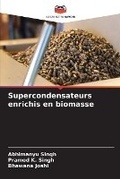 Cover: Supercondensateurs enrichis en biomasse - Editions Notre Savoir