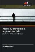 Cover: Rischio, erotismo e legame sociale - Edizioni Sapienza