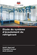 Cover: Etude du systeme d'ecoulement du refrigerant - Editions Notre Savoir