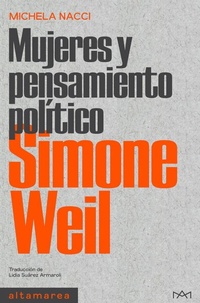 Enlarge image Cover: Simone Weil - Altamarea Ediciones