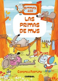 Enlarge image Cover: Las Primas de Mus - Combel Ediciones Editorial Esin, S.A.