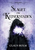 Cover: Slaget om Kejserstaden - Books on Demand
