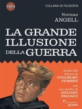 Cover: La grande illusione della guerra - goWare, Tramedoro