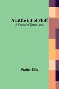 Cover: A Little Bit of Fluff - ALPHA EDITION