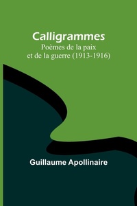 Abbildung von: Calligrammes - ALPHA EDITION