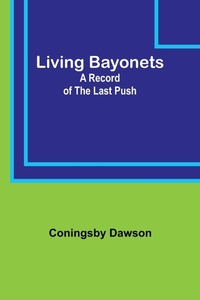 Enlarge image Cover: Living Bayonets - ALPHA EDITION