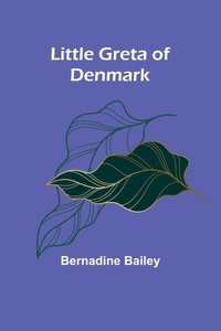 Enlarge image Cover: Little Greta of Denmark - ALPHA EDITION