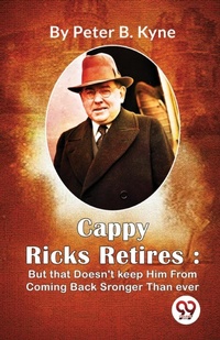 Enlarge image Cover: Cappy Ricks Retires - Double 9 Books LLP