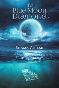 Abbildung von: The Blue Moon Diamond - AUSTIN MACAULEY
