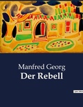 Cover: Der Rebell - Culturea