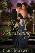 Cover: Rogue Awakening (Wicked Widows' League, #4) - Cara Maxwell