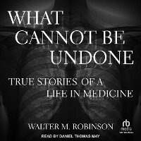 Enlarge image Cover: What Cannot Be Undone - Tantor Audio
