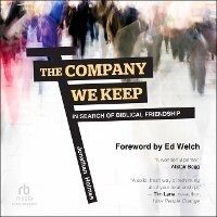 Enlarge image Cover: The Company We Keep - Christianaudio