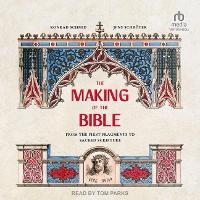 Enlarge image Cover: The Making of the Bible - Tantor Audio