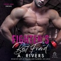 Cover: Fighter's Best Friend - Tantor Audio