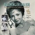 Cover: Becoming Thelma Lou - BEARMANOR MEDIA