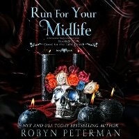 Enlarge image Cover: Run for Your Midlife - Robyn Peterman