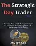 Cover: The Strategic Day Trader - Gordon Nsowine