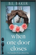 Cover: When One Door Closes (The Scarsdale Fosters, #1) - Purple Puppy Publishing