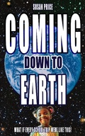 Cover: Coming Down To Earth (8-10 series) - Susan Price