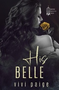 Cover: His Belle (Mayhem Ever After) - Summerhouse Publishing