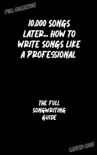 Enlarge image Cover: The Full Songwriting Guide - Carter Cook