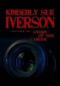 Cover: Story of Her Career - Kimberly Sue Iverson