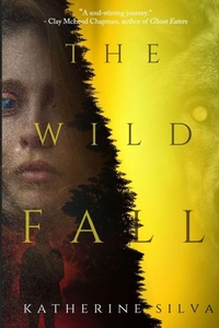 Enlarge image Cover: The Wild Fall - Strange Wilds Press