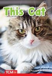 Enlarge image Cover: This Cat - Teacher Created Materials, Inc