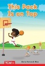 Cover: This Pack Is on Top - Teacher Created Materials, Inc