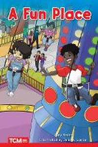 Enlarge image Cover: A Fun Place - Teacher Created Materials, Inc