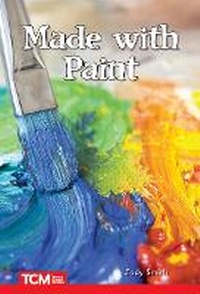 Enlarge image Cover: Made with Paint - Teacher Created Materials, Inc