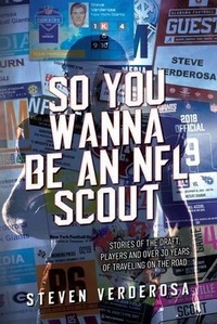 Abbildung von: So You Wanna Be An NFL Scout - Palmetto Publishing